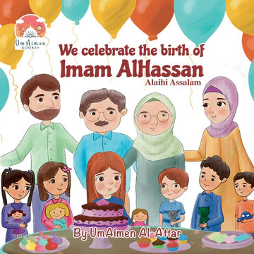 We Celebrate the Birth of Imam AlHassan (as) Regular price | Um Aimen Books